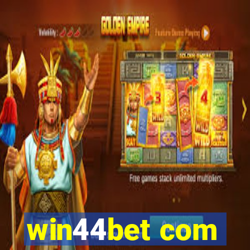 win44bet com